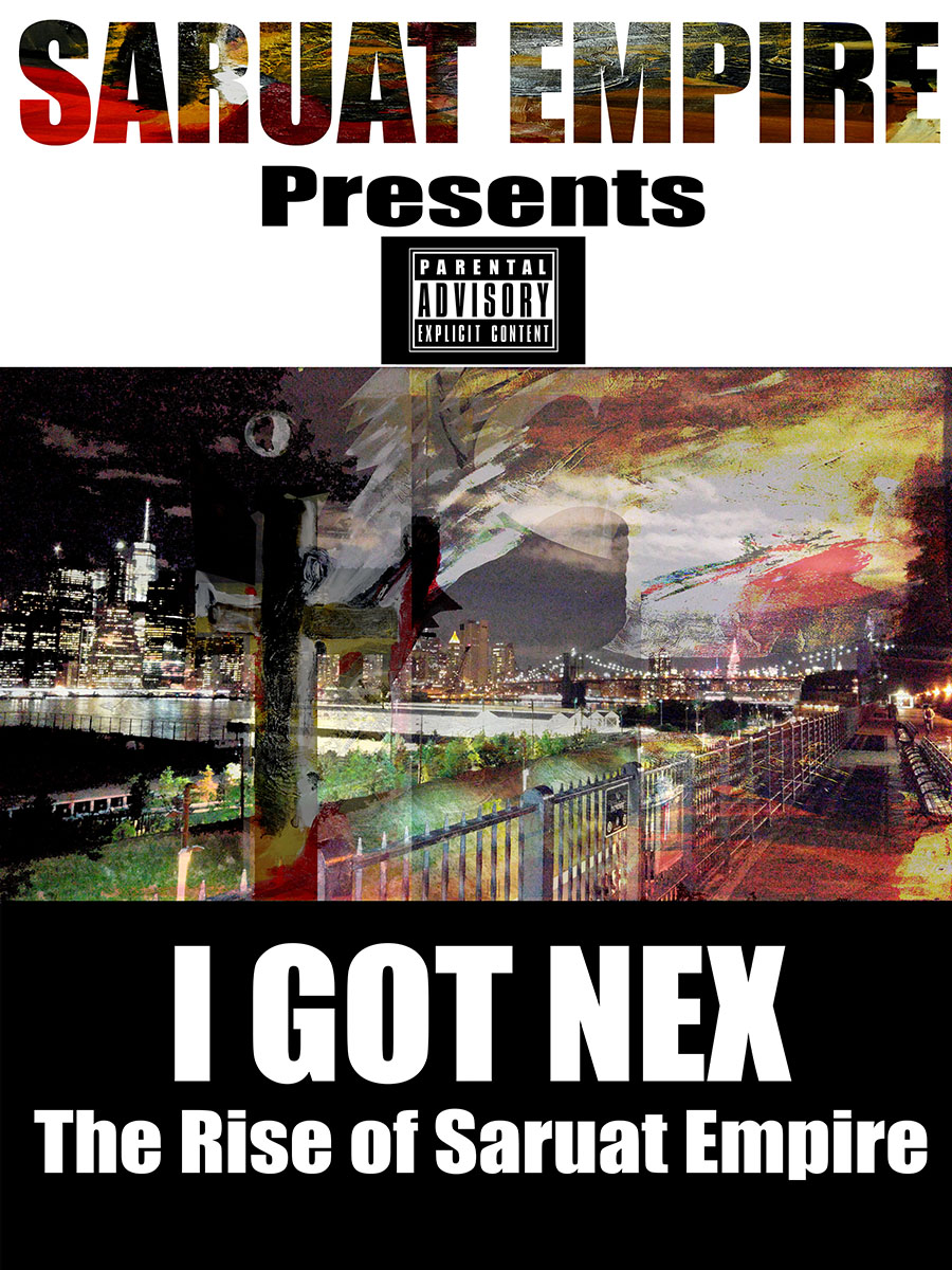 saruat empire - I got nex