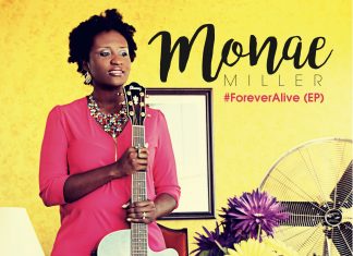 Monae Miller - Forever Alive