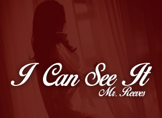 Mr. Reeves - I Can See It