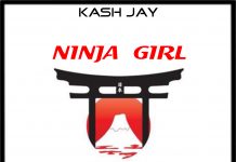 Kash Jay - Ninja Girl Ft Michael McGraw, Judah7 & Rashaun Will (Review)