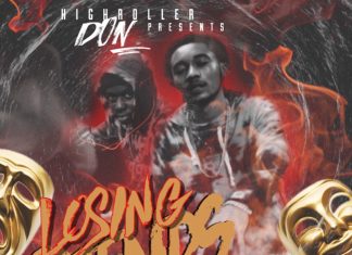 HighRoller Don Ft. HighRoller DP - Losing Friends