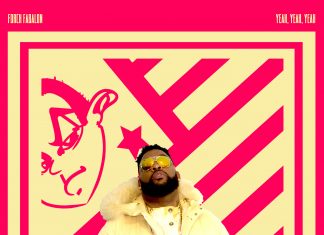 Forch Fabalon a/k/a @fabalonlife - YEAH, YEAH, YEAH