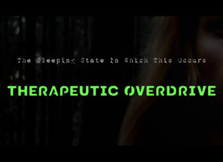 Therapeutic Overdrive - The Sleeping State In Which This Occurs