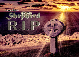 Awaken Shepherd - R.I.P