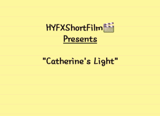 HYFXShortFilm - Catherine's Light