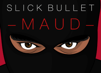 Slick bullet - Maud