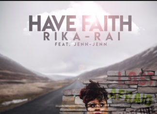 Rika-Rai - Have Faith (ft. Jenn-Jenn)