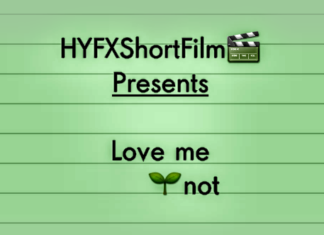 HYFXShortFilm - Love Me Not