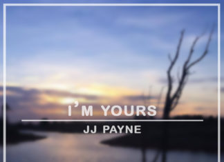 Jj Payne - I'm Yours