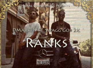 DMarkus (feat. Swagg God 2x & KaCe) - Ranks