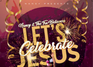 Nancy & The Tru Believers - Let’s Celebrate Jesus