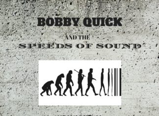 BobbyQuick and the Speeds of Sound - Neanderthal