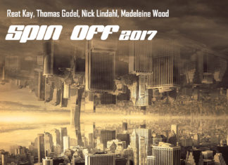 Reat Kay, Thomas Godel, Nick Lindahl & Madeleine Wood - Spin Off 2017