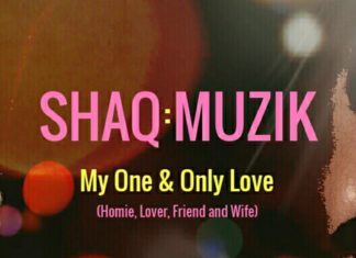 ShaQ:Muzik - My One & Only Love