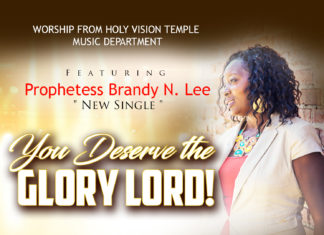 BRANDY N. LEE , YOU DESERVE THE GLORY LORD, Gospel Music, Gospel, Music,