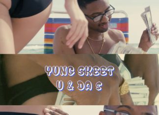 Yung Skeet - U & Da $