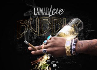 Lamar Love - Bubbly