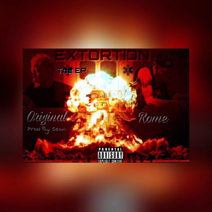 Original Rome - Extortion (The EP) Original Rome - Extortion (The EP)