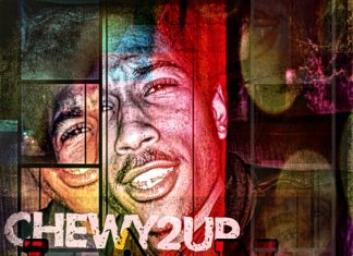 Chewy2UP - The Upbringing