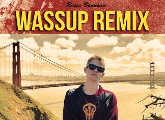 Reese Bonneau - WASSUP (Remix)