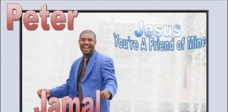 Peter Jamal Moore - Jesus You’re a Friend of Mine