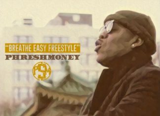 Phresh Money - Breathe Easy Freestyle