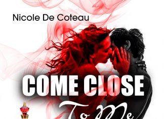 Nicole De Coteau - Come Close To Me