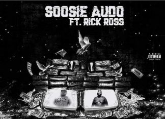SoosieAudo ft. Rick Ross - I Call It Come Back