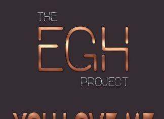 The EGH Project - You Love Me