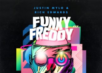 Justin Mylo & Rich Edwards - Funky Freddy