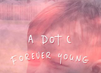 A Dot C - Forever Young - Prod By Canada Got Sauce