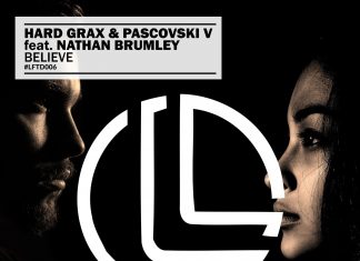 Hard Grax & Pascovski V feat. Nathan Brumley - Believe