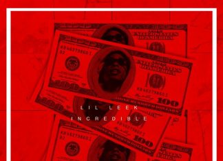 LiL Leek - Incredible