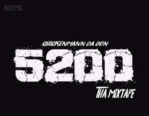 ChickenMann Da Don - 5200