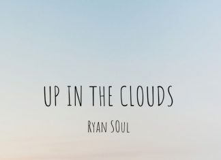 Ryan Soul - Up In The Clouds