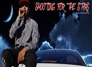 CEO Tha Kid - Shooting for the Stars