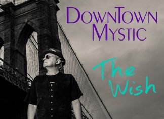 DownTown Mystic - The Wish