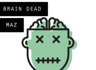 Maz - Brain Dead