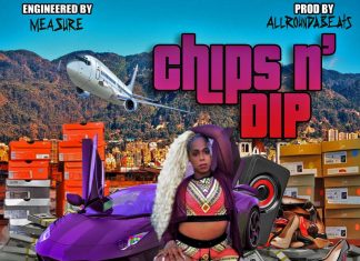 Queen Dej - Chips N Dip