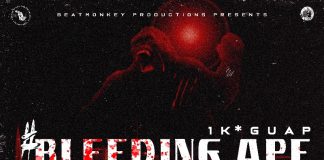 1K* Guap - #BLEEDINGAPE
