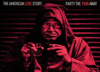 The American Love Story - Party The Pain Away