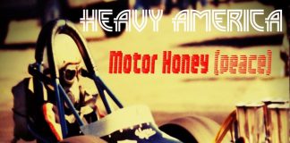 Heavy America - Motor Honey (Peace)