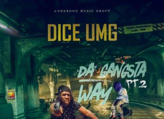 Dice Umg - Da Gangsta Way pt.2