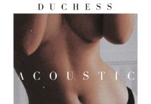 Duchess – Watch Me (Acoustic) Duchess - Watch Me (Acoustic)