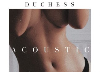 Duchess - Watch Me (Acoustic)