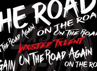 Wxsted Txlent - On The Road Again