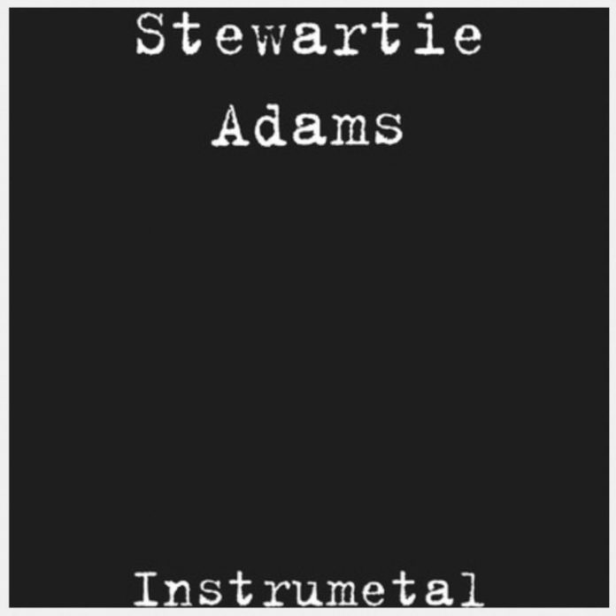 Stewartie Adams - Instrumetal Stewartie Adams - Instrumetal