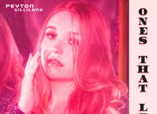 Peyton Gilliland - Ones that Leave