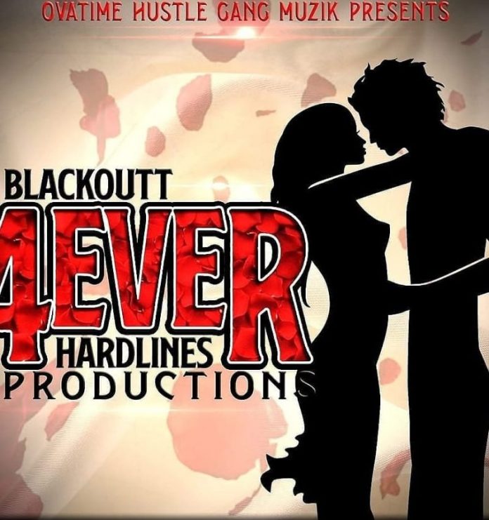 BLACKOUTT - 4EVER