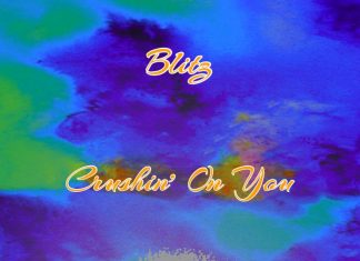 Blitz - Crushin' On You